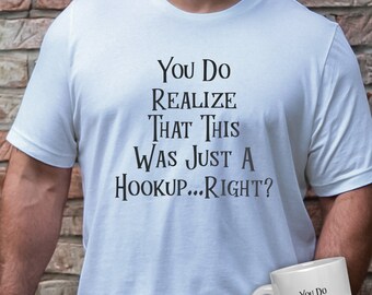 Funny This Was Just A Hookup T-Shirt Mug Sublimation Design, Instant Digital Sublimation Download