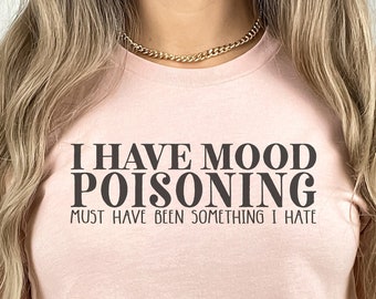 Mood Poisoning T-Shirt Mug Sublimation Design, Instant Digital Sublimation Download