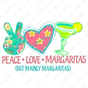 Watercolor - Peace Love Margaritas - Summer - Cocktail - PNG - Transparent - Instant Download - Funny - Digital Download  Sublimation Design