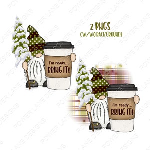 Christmas Sublimation Design, I&#39;m Ready Bring It, TShirt, PNG, PNG Designs, Mug, Ornament, Sublimation Design Digital Download