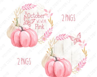 Breast Cancer Awareness Sublimation Design, We Wear Pink In October, Pink Ribbon Sublimation, PNG, Sublimation Designs, Sublimation Download