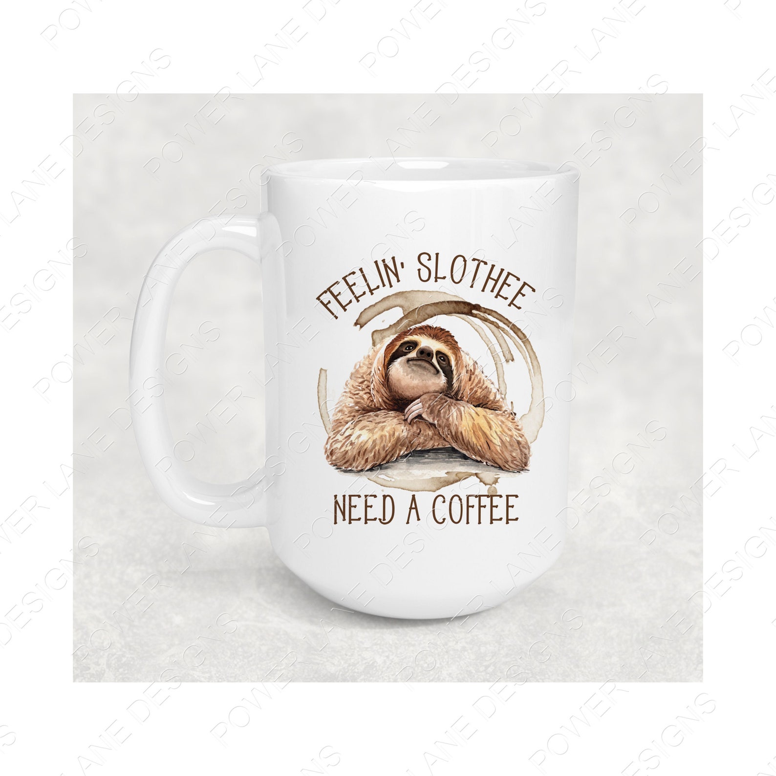 Feelin Slothee Need a Coffee Sublimation Design, Sublimation, Sloth PNG ...