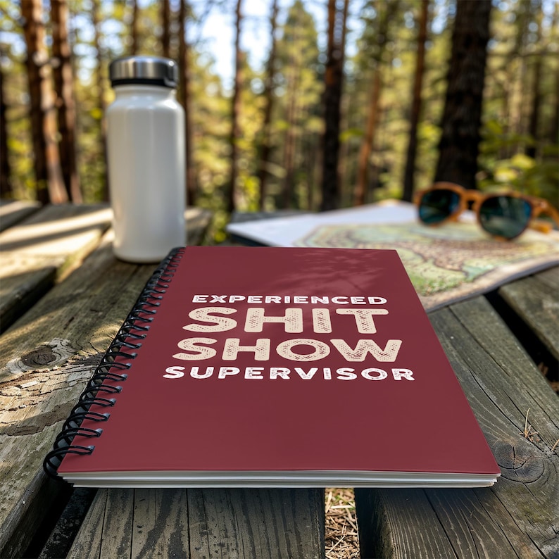 Experienced Shitshow Supervisor, Funny Boss Notebook, Sarcastic Office Journal, Bold Gag Gift For Manager Or Coworker
