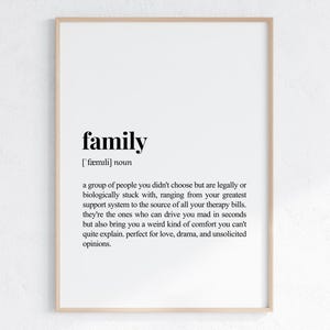 Family Definition Print, Sarcastic Dictionary Poster, Printable Wall Art, Funny Gift For Parents, Instant Digital Download, Printable Gifts