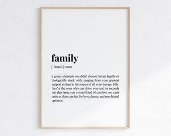 Family Definition Print, Sarcastic Dictionary Poster, Printable Wall Art, Funny Gift For Parents, Instant Digital Download, Printable Gifts