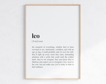 May include: Black and white printable wall art with the definition of the word "leo" in a simple, modern font. The definition describes the personality traits of a Leo.