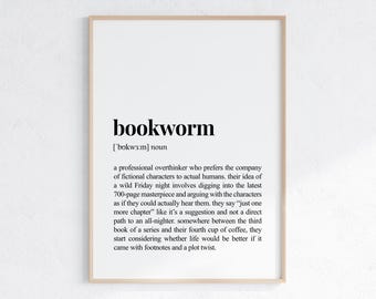 Funny Bookworm Definition Print: Sarcastic Dictionary Poster, Gift For Book Lover, Digital Download
