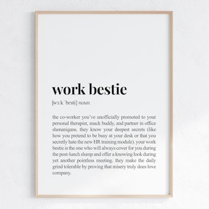 Work Bestie Definition Print, Funny Coworker Gift, Sassy Gift For Colleague, Sarcastic Dictionary Poster, Printable Digital Download