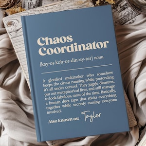 パーソナライズされたカオスコーディネータージャーナル：面白い定義ノート、カスタム名、上司への贈り物