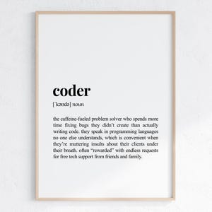 Coder Definition Print, Sarcastic Dictionary Poster, Sassy Gift For Best Friend, Funny Office Decor, Printable Digital Download