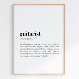 Guitarist Definition Print, Funny Gift For Guitar Player, Sarcastic Dictionary Poster, Witty Musician Gift, Printable Digital Download