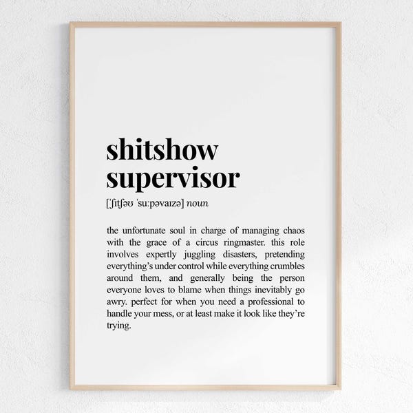 Shitshow Superior Definition Print, sarkastisches Wörterbuch Poster, freches Geschenk für Chef, lustiges Bürodekor, printable digitaler Download