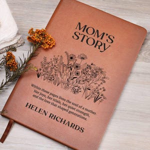 Mom&#39;s Story Journal With Custom Name, Handwritten Family Keepsake, Sentimental Memory Book for Mum, Personalised Mother&#39;s Legacy Gift