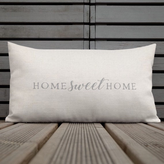 Home Sweet Home Pillow Pillows With Sayings Cottage Style Etsy