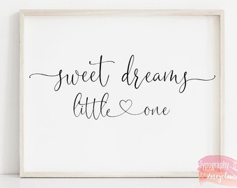 Sweet Dreams Little One Printable Sign | Bedroom Signs | Nursery Signs | Kids Room Signs | Heart