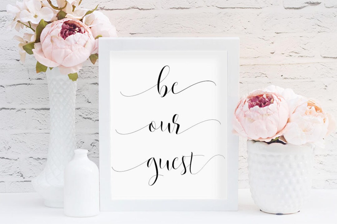 Be Our Guest PRINTABLE Poster, Printable Art, Entryway Decor, Home ...