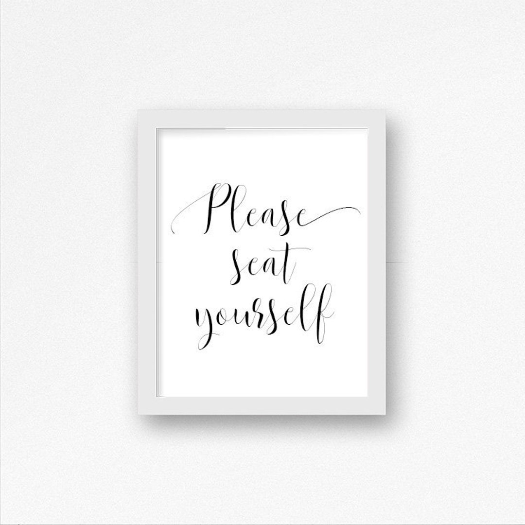 Please Seat Yourself Printable Sign Please Seat Yourself Digital Sign