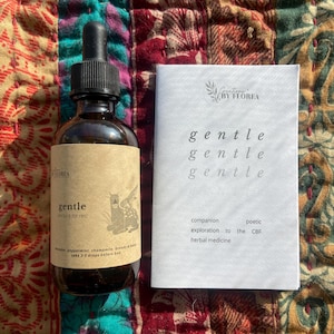 GENTLE | tincture for rest & poetic companion zine