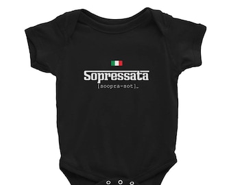Baby Italian Sopressata Pronunciation Tee Italy Food Pride Onesie Outfit Funny Sooprasot Suprasat Shirt Clothing Kids Toddler Jersey