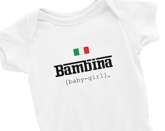 Baby Italian Bambina Pronunciation Tee Italy Food Pride Onesie Outfit Bodysuit Funny Girl Shirt Clothing Kids Toddler Jersey