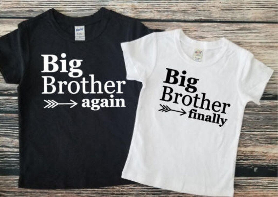 Big Brother Again, Big Brother Finally, Birth Announcement, Matching ...