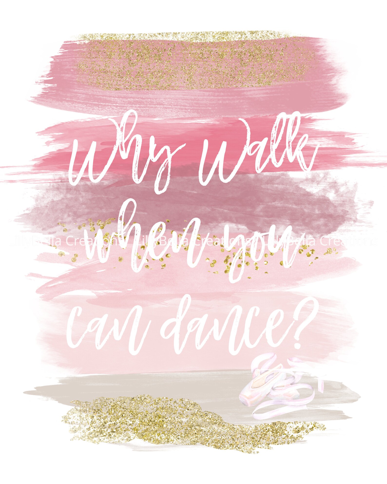ballet dance - watercolor brush art print with quote: 8 ballet dance - watercolor brush art print with quote: 8