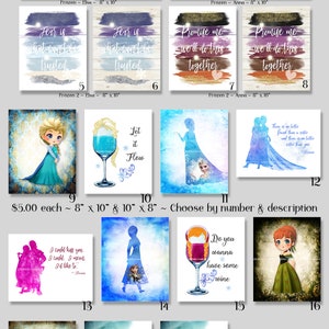 19 Frozen ~ Mixed Media Digital Art Prints 8 "x 10" ~ Elsa, Anna, Kristoff, Prinses, Laat het gaan, Eerste keer, Silhouet, Quote, Wijn, Liefde