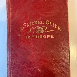 Rare Antique Amazing Find: Satchel Guide to Europe 1900