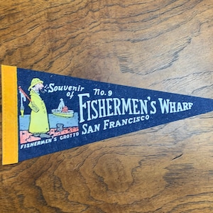 1960s Small Pennant San Francisco Fishermen’s Wharf