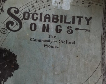 sociability songs for community-school-home  1928