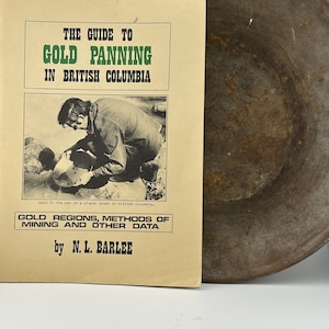 Vintage Gold Prospecting Pan & Guide To Gold Panning In British Columbia Book