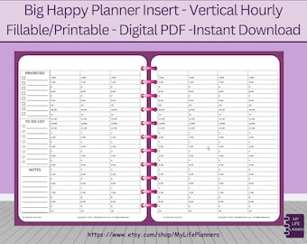 May include: A vertical hourly planner insert with a purple border. The planner includes sections for priorities, to-do lists, and notes, with time slots from 7 AM to 10 PM. Text on the planner reads "Big Happy Planner Insert - Vertical Hourly Fillable/Printable - Digital PDF -Instant Download."