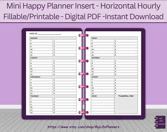 May include: A digital PDF Mini Happy Planner insert with a horizontal hourly layout. The planner pages are white with black text, featuring daily schedules, and a section for notes. The cover is purple with pink binding rings.