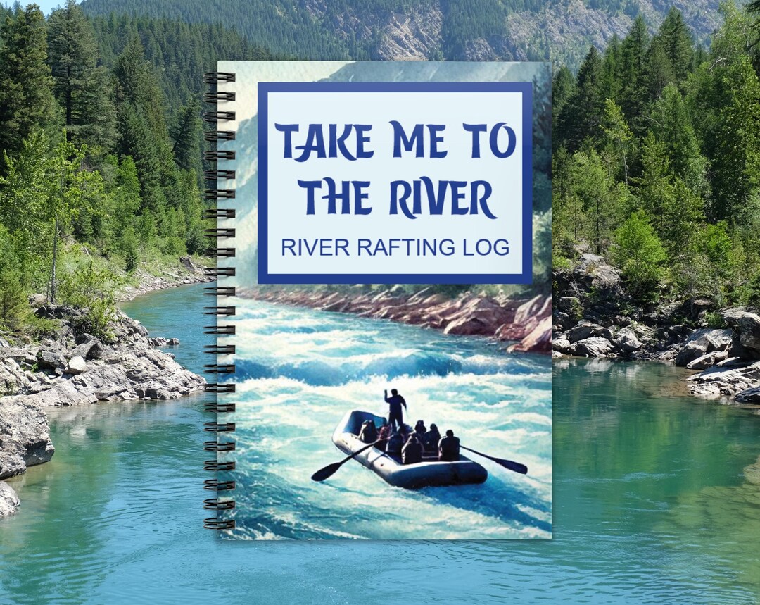Whitewater Ride Log Handmade River Rafting Log, Whitewater Trip Journal, Rapids Difficulty ...