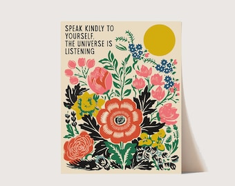 Speak Kindly Wall Art Print | Kolorowy wzór kwiatowy, uważność, wystrój domu, ilustracja afirmacji - BEZ RAMY