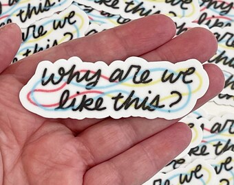 Why are we like this? Heartstopper Nick Nelson and Charlie Spring inspired sticker