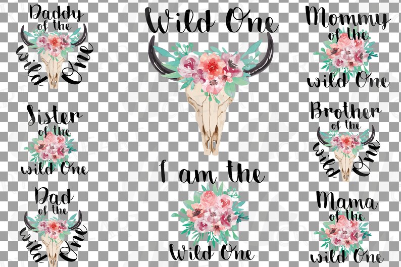 May include: A set of graphics with a skull, floral elements, and text. The text includes "Wild One," "Daddy of the Wild One," "Mommy of the Wild One," and other family-related phrases. The design has a watercolour style.