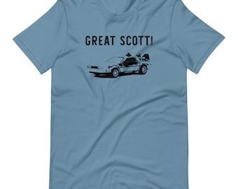 Great Scott! Shirt - Back to the Future Delorean - Short-Sleeve Unisex T-Shirt