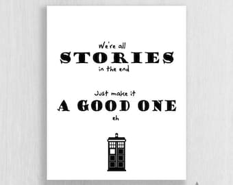 Wall Art Print - Doctor Who Quote - Instant Download - Typography art print, quote print, digital download, black and white print