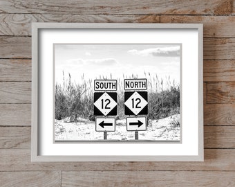 Outer Banks Route 12 sign photography Coastal Art Print (Unmatted), Black and White