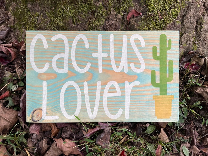 Rustic Cactus Sign Cactus Lover Sign, Wooden Cactus Sign, Wooden Decor, Handmade Decor ...