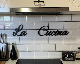 Letrero de cocina La Cucina, letrero italiano La Cucina, decoración de cocina italiana, decoración de pared de cocina, 6 pulgadas de alto, letreros de madera
