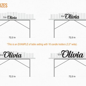 Four examples of table settings with a personalized name sign in different sizes: 5 inches, 8 inches, 10 inches, and 12 inches. The name sign says "Olivia". Each table is 72 inches long.