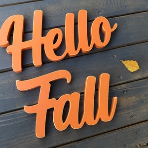 Hello Fall Stand Alone Sign, Wood Freestanding Letters, Autumn Decor, Pumpkin Orange (or other colors), 5 to 7in tall - NEW October 2023