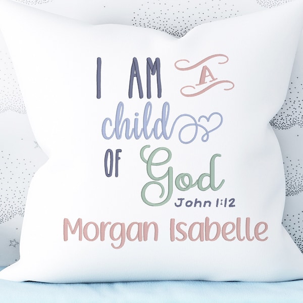 I am a child of God Embroidery Design, Custom Scripture verse, machine embroidery, Format dst exp hus jef pes vp3 xxx, instant download 8x8