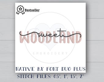 Machine embroidery font native BX font satin stitch Embrilliance Sweet Woodland custom digitized font alphabet numbers swashes included