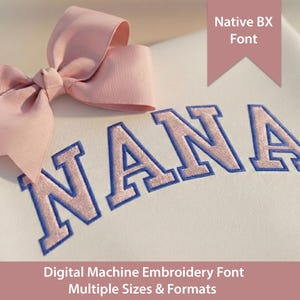 Academy Fill + Satin Border Machine Embroidery Font: Native BX + Stitch Files (Digital Download) Native BX