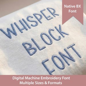 Fuente de bordado Whisper Block: Native BX, puntada satinada (descarga digital)