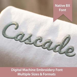 May include: A white fabric surface featuring the word Cascade embroidered in a sage green cursive script. A pink banner at the top displays the text Native BX Font, and a pink banner at the bottom reads Digital Machine Embroidery Font Multiple Sizes & Formats.