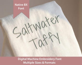 Saltwater Taffy Embroidery Font: Satin Stitch Native  BX Font (Digital Download)